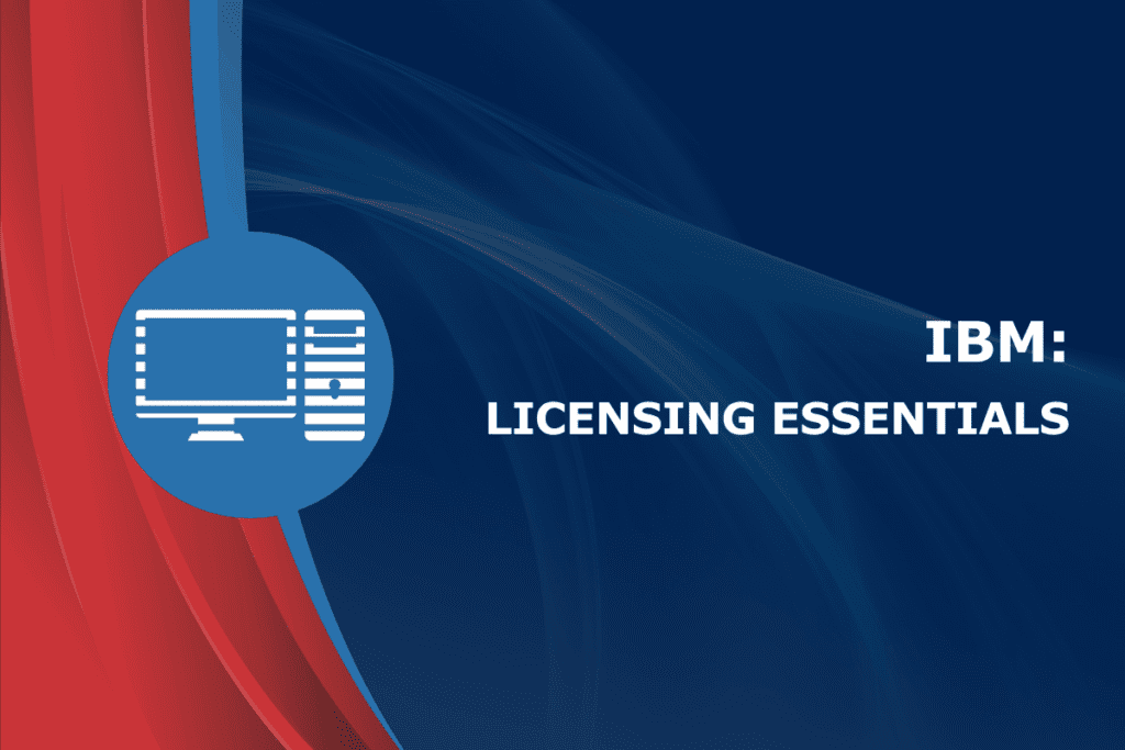 IBM Licensing Essentials - Generic Course Banner Template